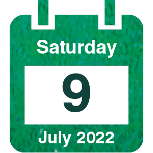 Saturday 9th July 2022